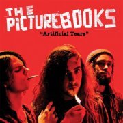 The Picturebooks - Artificial Tears (2010)