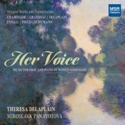 Theresa Delaplain, Miroslava Panayotova - Her Voice: Music for Oboe and Piano by Women Composers (2025)
