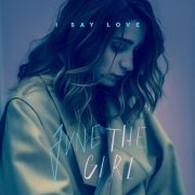 June The Girl - I Say Love (2019)