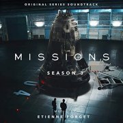 Etienne Forget - Missions Season 3 (Original Series Soundtrack) (2021) [Hi-Res]