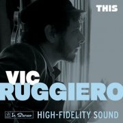 Vic Ruggiero - This (2014)