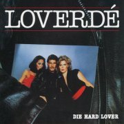 Loverde - Die Hard Lover (2019)