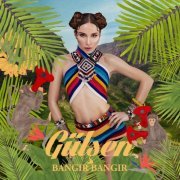 Gulsen - Bangir Bangir (2015) Hi-Res