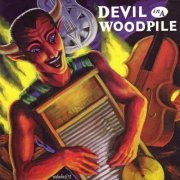 Devil In A Woodpile - Devil In A Woodpile (1998)