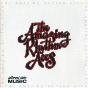 The Amazing Rhythm Aces - The Amazing Rhythm Aces (Reissue) (1979/2001) CD Rip