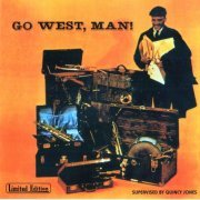 Quincy Jones - Go West, Man! (1957), 320 Kbps