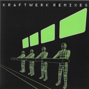 Kraftwerk - Remixes (2022) [2CD Rip]