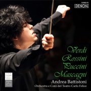 Andrea Battistoni, Orchestra del Teatro Carlo Felice, Coro del Teatro Carlo Felice - Verdi - Rossini - Puccini - Mascagni (2015)