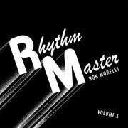 Ron Morelli - Rhythm Master (2023)