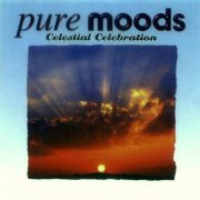 VA - Pure Moods Celestial Celebration (2004)