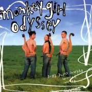 Dreams Come True - Monkey Girl Odyssey (2001)