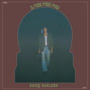 Daisy Garland - A Few Pink Pigs (2024) [Hi-Res]