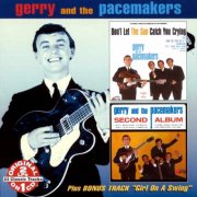 Gerry And The Pacemakers - Don't Let The Sun Catch You Crying / Second Album (2001)