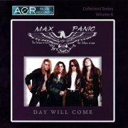 Max Panic - Day Will Come (2025)