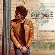 Gaby Jogeix - Meanwhile In New Orleans (2021)