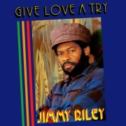 Jimmy Riley - Give Love A Try (2026) [Hi-Res]