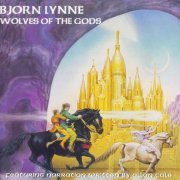 Bjørn Lynne - Wolves Of The Gods (1999)