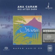 Ana Caram - Rio After Dark (1989) [2002 SACD]