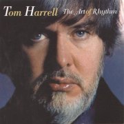 Tom Harrell - The Art of Rhythm (1998)