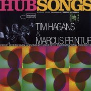 Tim Hagans & Marcus Printup - Hubsongs (1998) CD Rip