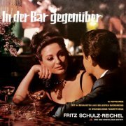 Fritz Schulz-Reichel - In Der Bar Gegenüber (2019)