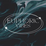 VA - Euphoric Vibes (2022)