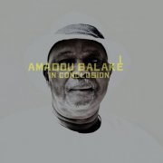 Amadou Balaké - In Conclusion (2015)