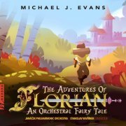 Janacek Philharmonic Orchestra, Stanislav Vavrinek - Michael J. Evans: The Adventures of Florian (2020) [Hi-Res]