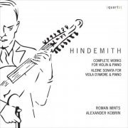 Roman Mints - Hindemith: Complete Works for Violin & Piano (2019)