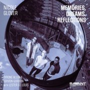 Nicole Glover - Memories, Dreams, Reflections (2025)