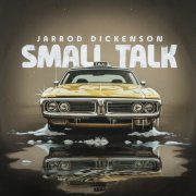 Jarrod Dickenson - Small Talk (Acoustic) (2026) [Hi-Res]
