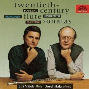 Jiří Válek, Josef Hála - Poulenc, Hindemith, Prokofiev, Martinů: Flute Sonatas (1995)