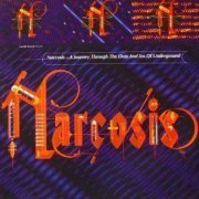 VA - Narcosis - A Journey Through The Outs And Ins Of Underground (1993)