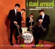 The Merseybeats, The Merseys – I Stand Accused (The Complete Merseybeats And Merseys Sixties Recordings) (Remastered, 2xCD) (2021)