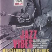 VA - Jazz Vibes: Milestones Of Jazz Legends (2017) [10CD Box Set]