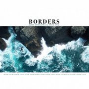 Elma Orkestra & Ryan Vail - Borders (2019)