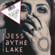 Jess By the Lake - Under the Red Light Shine (2019) [CD Rip]