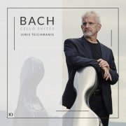 Juris Teichmanis - Bach Cello Suites (2019)