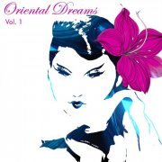 Oriental Dream, Vol. 1 (2014)