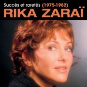 Rika Zaraï - Succès et raretés (1975-1982) (2025)