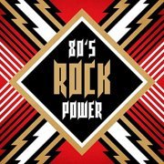 VA - 80's Rock Power (2021)