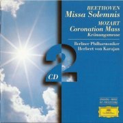 Berliner Philharmoniker, Herbert von Karajan - Beethoven: Missa solemnis / Mozart: Coronation Maass (1988)