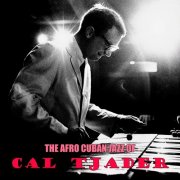 Cal Tjader - The Afro Cuban Jazz of Cal Tjader (2019)