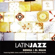 Denga & El Maja - Latin Jazz (2011)