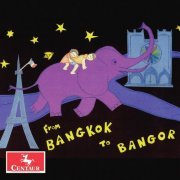 Duncan Cumming - From Bangkok to Bangor (2021) Hi-Res