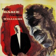 Count Basie & Joe Williams - Count Basie Swings, Joe Williams Sings (1955) [2019]