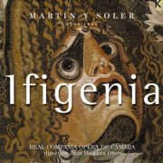 Juan Bautista Otero - Martin y Soler: Ifigenia (2006)