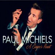 Paul Michiels - A Singer's Heart (2014)