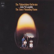 The Mahavishnu Orchestra With John McLaughlin - The Inner Mounting Flame (1971)