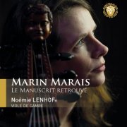 Noémie Lenhof - Marin Marais - Le Manuscrit Retrouvé (2024) [Hi-Res]